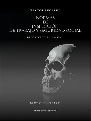 cover image of NORMAS  DE INSPECCIÓN DE TRABAJO Y SEGURIDAD SOCIAL